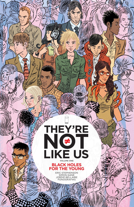 They’re Not Like Us Vol. 1 cover by Simon Gane and Bellaire
